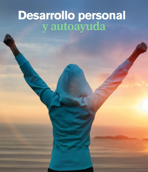 Desarrollo personal y autoayuda