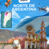 Guía Turistica del Norte Argentino para viajeros